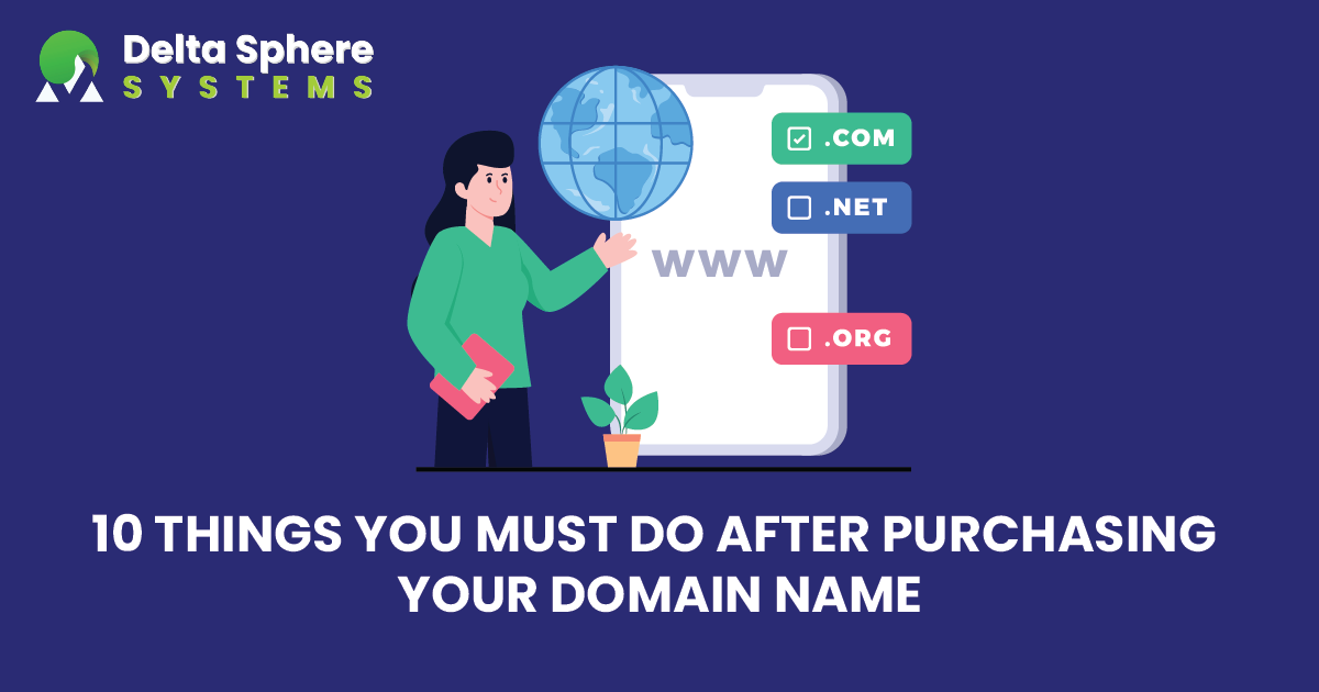 10 Things You Must Do After Purchasing Your Domain Name